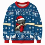 Become Ungovernable Meme Christmas Ugly Sweate