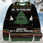 Christmas Tree Me No Problemo Christmas Ugly S