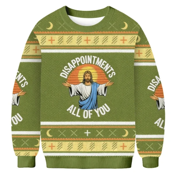 disappointments all of you ugly christmas sweater christian clothing.webp