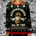 Funny Jesus Disappointments All Of You Ugly