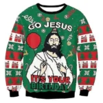 Go Jesus It’s Your Birthday Funny Christmas Ug