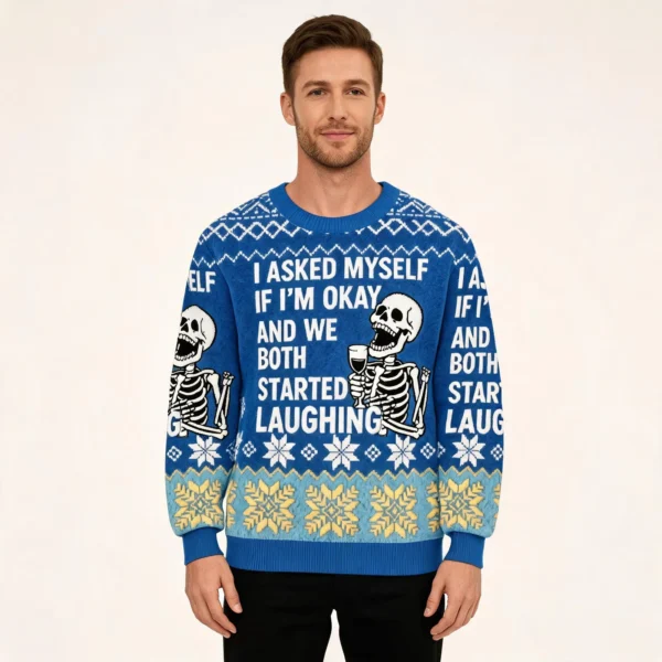 I Asked Myself If I M Okay Skeleton Christmas