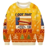 I Got That Dog In Me Christmas Ugly Sweater Winter Apparel Christmas