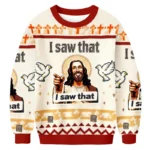 I Saw That Ugly Sweater Jesus Apparel Holiday