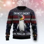 Im Not Short Im Penguin Size Ugly Christmas Sw