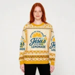 Life Gave Me Some Lemons But My Jesus He Be Ma