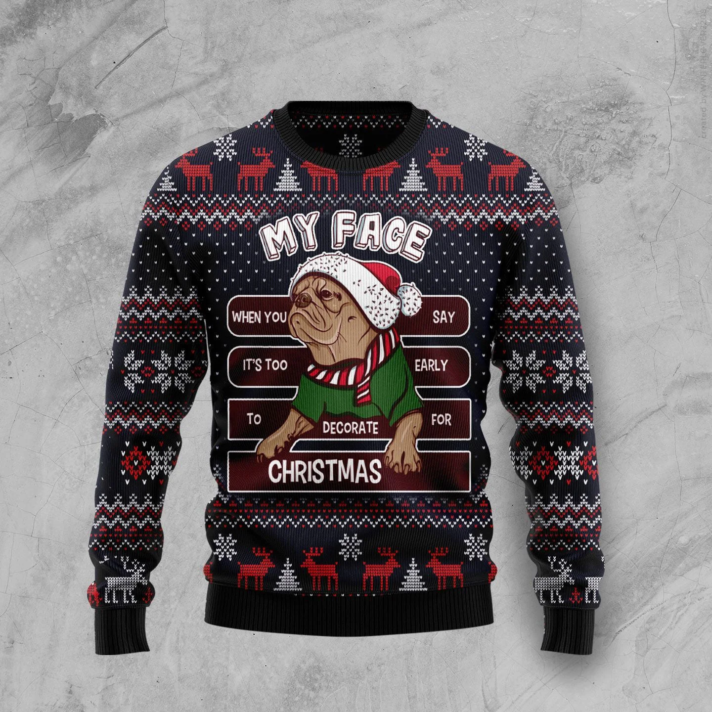 pug ugly christmas sweater my face when you say its too early to.webp pug ugly christmas sweater my face when you say its too early to.webp