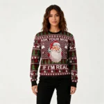 Santa Claus Ask Your Mom Ugly Christmas Sweate
