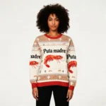 Shrimp Puta Madre Ugly Sweater Trendy Fashion