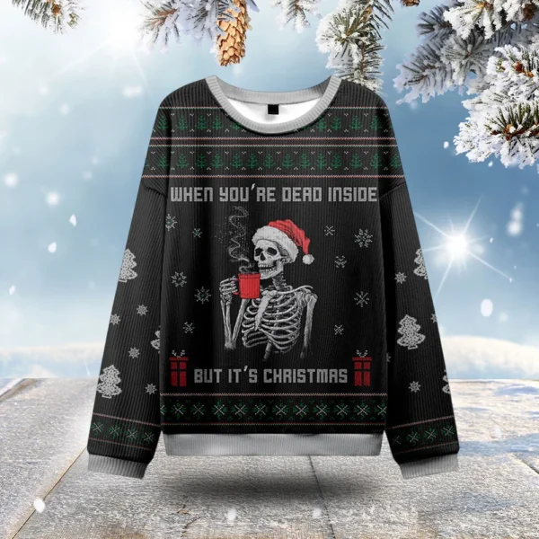 skeleton when you re dead inside ugly christmas sweater dark humour.webp