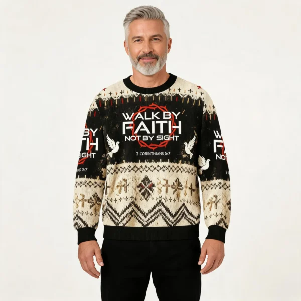 Walk By Faith Ugly Christmas Sweater Bible Ver