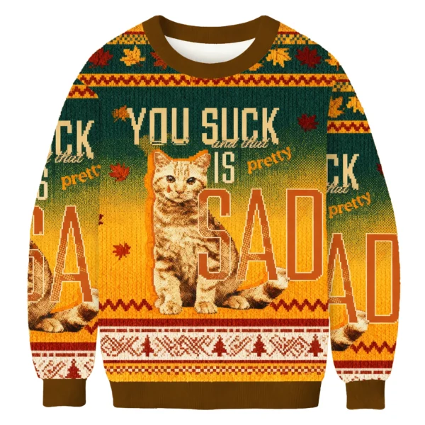 you suck and that is pretty sad cat christmas ugly sweater cat gift.webp