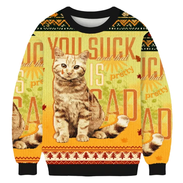you suck and that is pretty sad cat ugly christmas sweater winter.webp