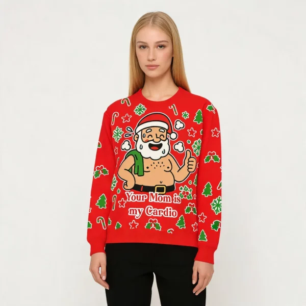 Your Mom Is My Cardio Christmas Ugly Sweater C