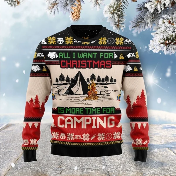 All I Want For Christmas Is More Time For Camping Ugly Christmas Sweater Unique Xmas Gifts