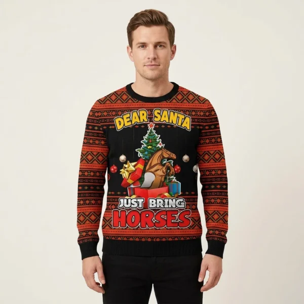 Dear Santa Just Bring Horses Ugly Christmas Sweater Animal Sweater Horse Lover Xmas Gifts