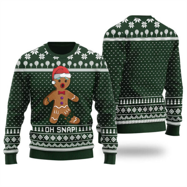 Funny Oh Snap Gingerbread Ugly Christmas Sweater Forest Green Unique Holiday Sweater Gift Idea for Loved Ones