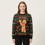 Gingerbread Ugly Christmas Sweater Gingerbread Sweater You Wanna Piece Of Me Clothing