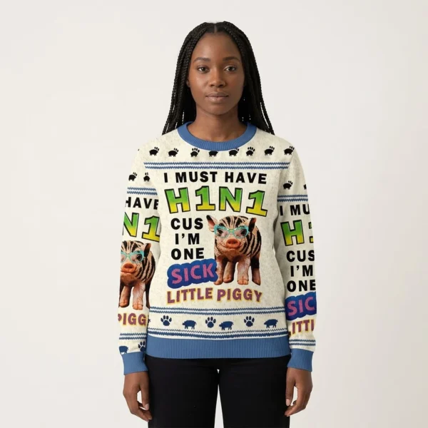 I Must Have H1n1 Cus I’m One Sick Little Piggy Ugly Sweater Festive Wear Pig Lover Christmas Gifts AI Model Photo