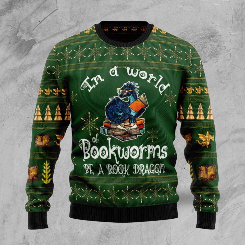 In A World Of Bookworms Be A Book Dragon Ugly Chistmas Holiday Apparel Bookish Christmas Gifts In A World Of Bookworms Be A Book Dragon Ugly Chistmas Holiday Apparel Bookish Christmas Gifts