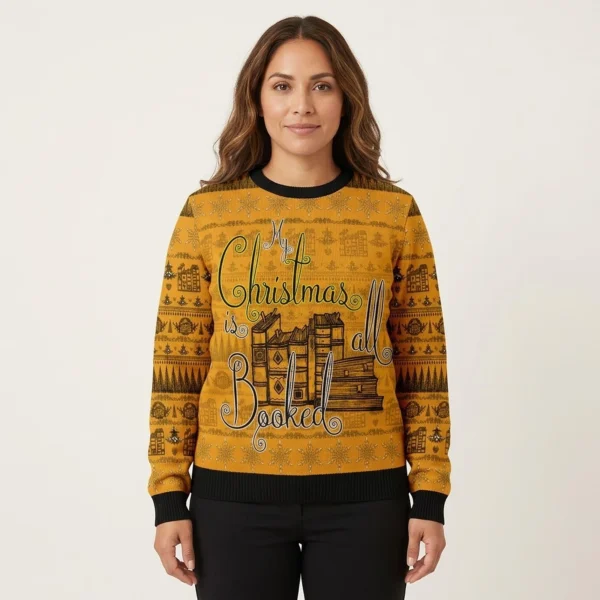 My Christmas Is All Booked Ugly Christmas Sweater Festive Clothing Christmas Gift ForBookish