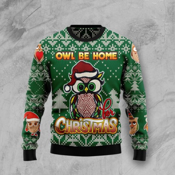 Owl Be Home Ugly Christmas Sweater Winter Clothing Winter Clothing Christmas Gift ForOwl Lovers