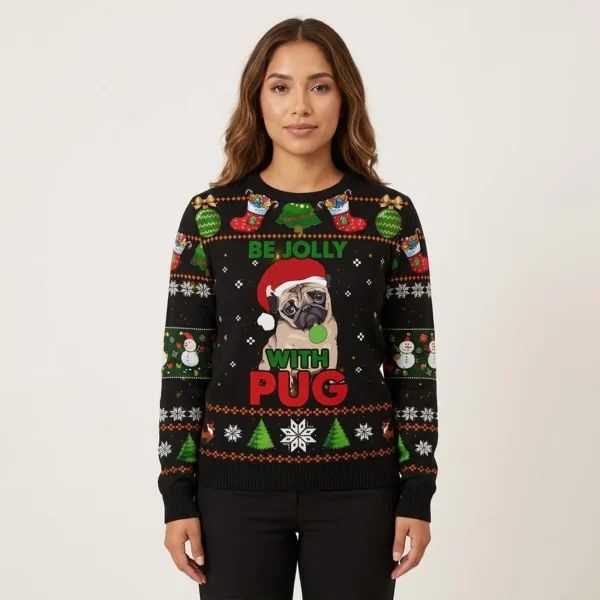 Pug Be Jolly Ugly Christmas Sweater WInter Clothing Pugdog Lovers Xmas Gifts