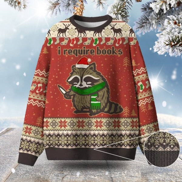 Raccoon I Require Books Ugly Christams Sweater Christmas Gift ForBookish