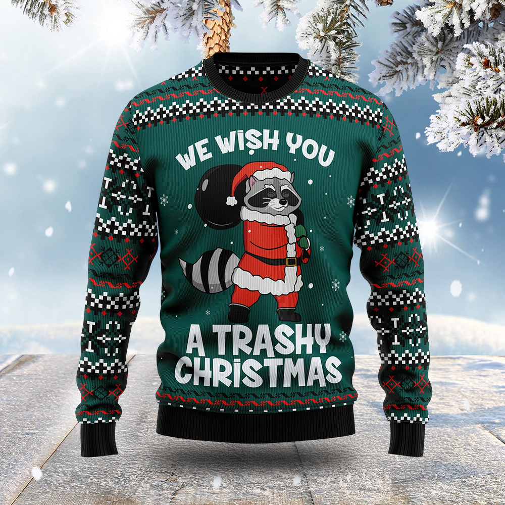 Raccoon Santa We Wish You A Trashy Christmas Ugly Sweater Xmas Wear Gift ForHim Raccoon Santa We Wish You A Trashy Christmas Ugly Sweater Xmas Wear Gift ForHim